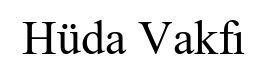 HÜDA VAKFI