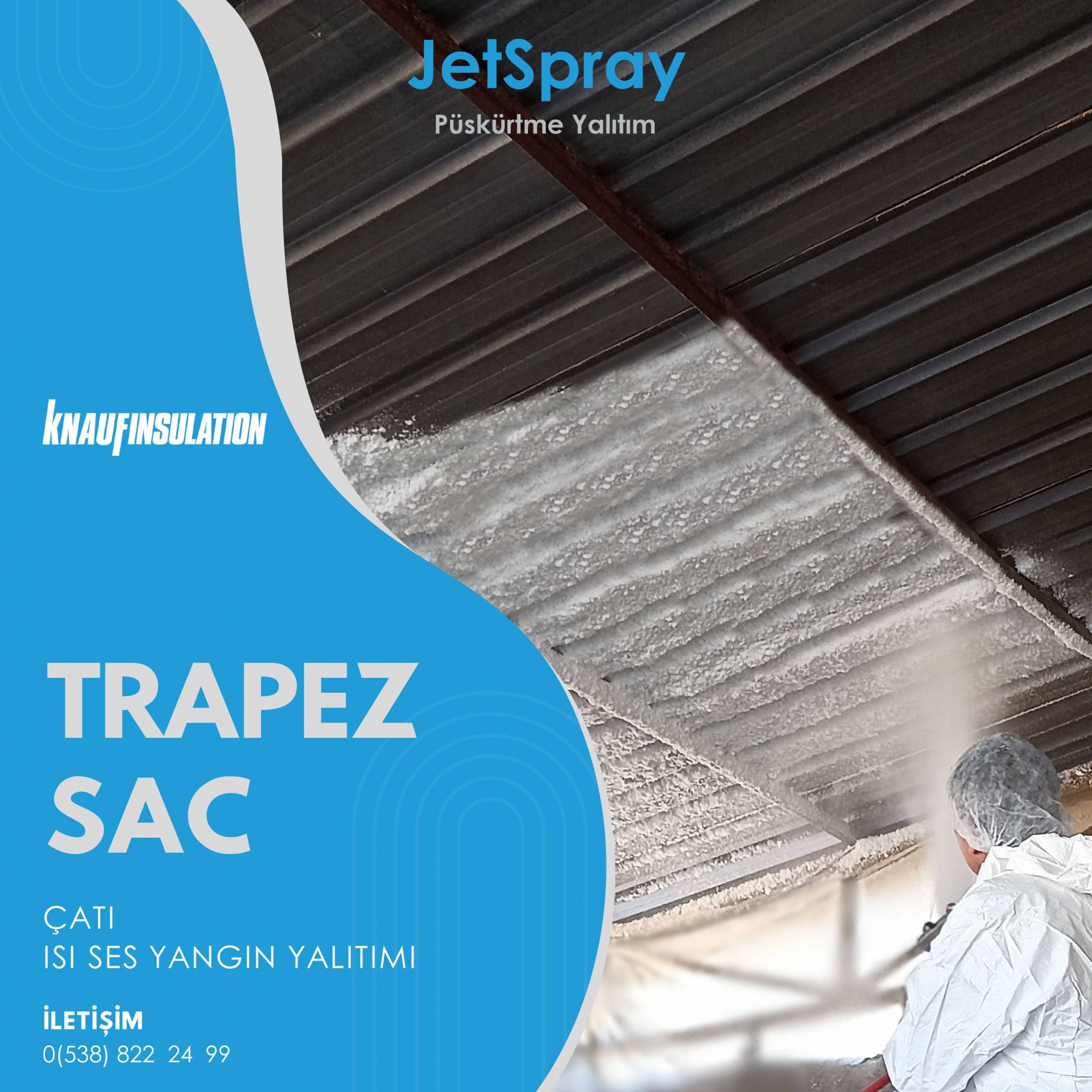 TRAPEZ SAC ISI SES YANGIN YALITIMI